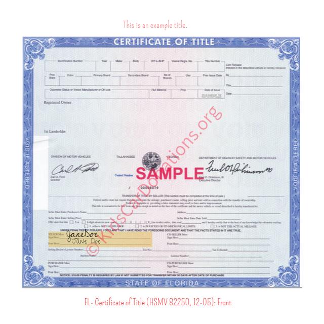 This is an Example of Florida Certificate of Title (HSMV 82250, 12-05) Front View | Kids Car Donations